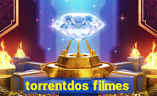 torrentdos filmes